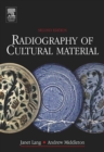 Image for Radiography of cultural material