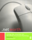 Image for Net worth: using the Internet for personal financial planning