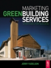 Image for Marketing green building services: strategies for success