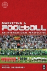 Image for Marketing and football: an international perspective