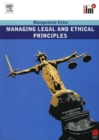 Image for Managing Legal and Ethical Principles Revised Edition.