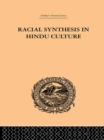 Image for Racial Synthesis in Hindu Culture