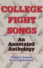 Image for College Fight Songs: An Annotated Anthology