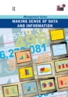 Image for Making sense of data and information.
