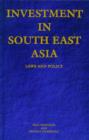 Image for Investment in South East Asia: Laws and Policy