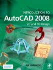 Image for Introduction to Autocad 2008: 2d and 3d Design