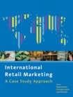 Image for International Retail Marketing: A Case Study Approach
