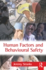 Image for Human Factors and Behavioural Safety