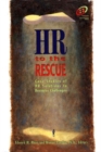 Image for HR to the rescue: case studies of HR solutions to business challenges