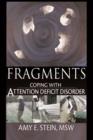 Image for Fragments: coping with attention deficit disorder