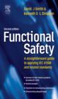 Image for Functional Safety: A Straightforward Guide to IEC 61508 and Related Standards