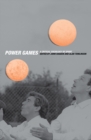Image for Power games: a critical sociology of sport