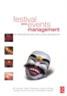 Image for Festival and events management: an international arts and culture perspective