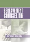 Image for Bereavement counseling: pastoral care for complicated grieving