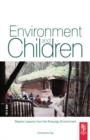 Image for Environment and children: passive lessons from the everyday environment