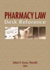 Image for Pharmacy law desk reference
