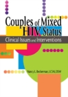 Image for Couples of mixed HIV status: clinical issues and interventions