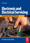 Image for Electronic and electrical servicing: consumer and commercial electronics.