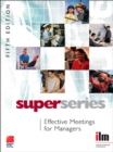 Image for Effective Meetings for Managers Super Series