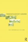 Image for Twentieth-Century Suburbs: A Morphological Approach