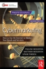 Image for Cybermarketing: how to use the Internet to market your goods and services