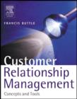 Image for Customer Relationship Management: Concepts and Tools