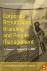 Image for Corporate reputations, branding and people management: a strategic approach to HR