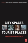 Image for City spaces - tourist places: urban tourism precincts