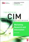 Image for Cim Coursebook 07/08 Marketing Research and Information: 07/08 Edition