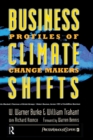Image for Business Climate Shifts: Profiles of Change Makers