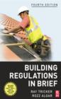 Image for Building Regulations in Brief.