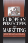 Image for European perspectives in marketing / Erdener Kaynak, editor.