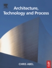 Image for Architecture, Technology and Process