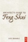 Image for Architect&#39;s guide to feng shui: exploding the myth