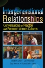 Image for Intergenerational relationships: conversations on practices and research across cultures