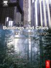 Image for Adapting buildings and cities for climate change: a 21st century survival guide