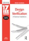 Image for 17th Edition IEE Wiring Regulations: Design and Verification of Electrical Installations
