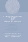 Image for A cross-cultural theory of voter behavior