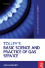 Image for Tolley&#39;s basic science and practice of gas service. : 1