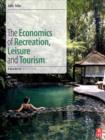 Image for The Economics of Recreation, Leisure and Tourism