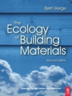 Image for The Ecology of Building Materials