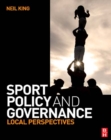 Image for Sport Policy and Governance: Local Perspectives