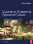 Image for Libraries and Learning Resource Centres