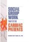 Image for Social Group Work with Cardiac Patients