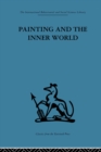 Image for Painting and the Inner World