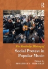 Image for The Routledge history of social protest in popular music