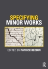 Image for Specifying minor works