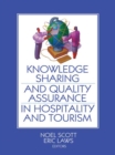 Image for Knowledge sharing and quality assurance in hospitality and tourism