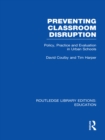 Image for Preventing Classroom Disruption: Policy, Practice and Evaluation in Urban Schools