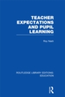 Image for Teacher Expectations and Pupil Learning (RLE Edu N)